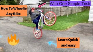 How To Wheelie Any Bike Step By Step [upl. by Hgielrac739]