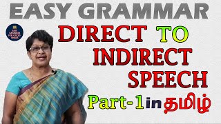 DIRECT to INDIRECT SPEECH  Important for Exam  ENGLISH GRAMMAR IN TAMIL  தமிழில் ஆங்கிலம் [upl. by Mufi734]