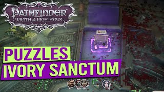 Ivory Sanctum Puzzles  PATHFINDER WRATH OF THE RIGHTEOUS [upl. by Jemena580]