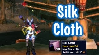 Silk Cloth Farm Guide World of Warcraft [upl. by Madox]