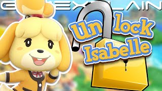 How to Unlock Isabelle in Animal Crossing New Horizons Guide [upl. by Goldsmith]