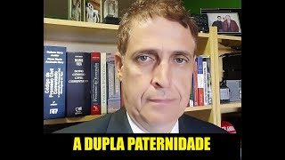 A DUPLA PATERNIDADE [upl. by Garner]