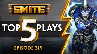 SMITE  Top 5 Plays  Episode 319 [upl. by Cherey]