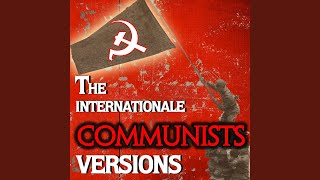 Linternationale Communiste Version Française [upl. by Swartz661]