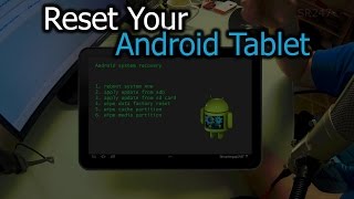 How To Reset Your Android Tablet [upl. by Sarkaria]