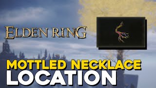 Elden Ring Mottled Necklace Location [upl. by Luke916]