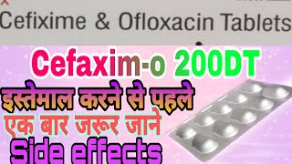 Cefaxime O 200 Cefixime Dispersible Tablets 200Mg Cefaxime O 200Dt Cefixime 200mg Tablets Use Hin [upl. by Norrad]