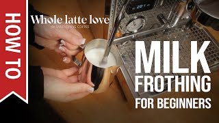 How To Milk Frothing for Beginners 5 Tips [upl. by Armando]