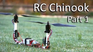 RC Chinook Bicopter  Part 1 [upl. by Arua165]