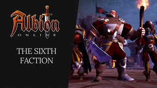 Albion Online  The Sixth Faction [upl. by Tessi107]